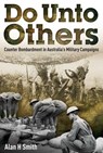 Do Unto Others - Alan H. Smith - 9781921941658