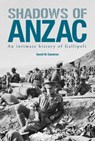 Shadows of ANZAC - David W. Cameron - 9781922132192