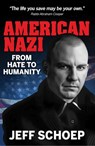 American Nazi - Jeff Schoep - 9781922178985