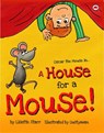 A House for a Mouse: Oscar the Mouse - Lisette Starr - 9781922305060