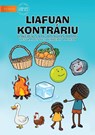 Opposites (Tetun edition) - Liafuan Kontrariu - Jonathan Adams - 9781922331625