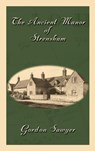 The Ancient Manor of Strensham - Gordon Sawyer - 9781922343215