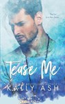 Tease Me - ASH,  Kally - 9781922353177