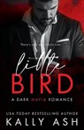 Little Bird - ASH,  Kally - 9781922353382