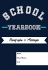School Yearbook - The Life Graduate Publishing Group - 9781922453204
