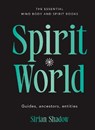 Spirit World - Sirian Shadow - 9781922468413