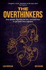 The Overthinkers - Lisa Portolan ; Ben Cheong - 9781922488183