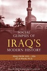 Social Glimpses of Iraq's Modern History- Iraq from 1920-1924 - Ali Al-Wardi - 9781922583314