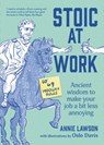 Stoic at Work - Annie Lawson - 9781922616739