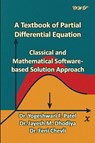 A Textbook of Partial Differential Equation - Yogeshwari F. Patel ; Jayesh M. Dhidiya ; Feni Chevli - 9781922617699