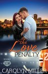 The Love Penalty - Carolyn Miller - 9781922667366