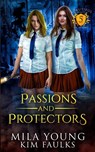 Passions and Protectors - Mila Young - 9781922689726