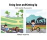 Being Down and Getting Up - Richard Siegersma - 9781922810731