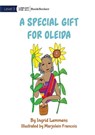 A Special Gift for Oleida - Ingrid Lemmens - 9781922827258