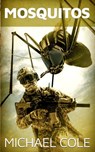 Mosquitos - Michael Cole - 9781922861689