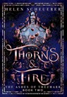 Thorns & Fire: An epic fantasy romance - Helen Scheuerer - 9781922903273
