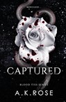 Captured - A. K. Rose - 9781922933423