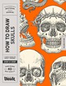 How to Draw Skulls - Kale James - 9781922966667