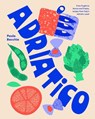 Adriatico - Paola Bacchia - 9781923049529
