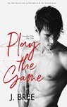 Play The Game - J. Bree - 9781923072084
