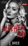 Butcher of the Bay - J. Bree - 9781923072152