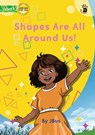 Shapes Are All Around Us! - Our Yarning - Jessica Wimbus ; John Robert Azuelo - 9781923110434
