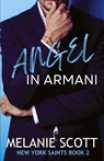 Angel in Armani - Melanie Scott - 9781923157088