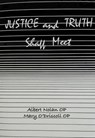 Justice and Truth Shall Meet - Albert Nolan ; Mary O'Driscoll - 9781923206625