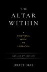 The Altar Within - Juliet Diaz - 9781923208629