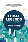 Local Legends - Alicia McKay - 9781923225107
