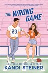 The Wrong Game - Kandi Steiner - 9781923232068