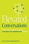 Elevated Conversations - Simon Breakspear - 9781923403048