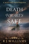 Death for Art's Sake - RJ Williams - 9781923454385