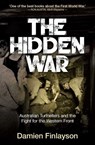 The Hidden War - Damien Finlayson - 9781923514874