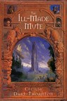 The Ill-Made Mute - Special Edition - Cecilia (Winner of the World Fantasy Award and the British Fantasy Award) Dart-Thornton - 9781925110531