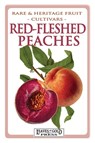 Red-fleshed Peaches - C Thornton - 9781925110791