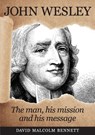 John Wesley - David Malcolm Bennett - 9781925139273