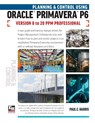 Planning and Control Using Oracle Primavera P6 Versions 8 to 20 PPM Professional - Paul E Harris - 9781925185782