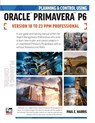 Planning and Control Using Oracle Primavera P6 Versions 18 to 23 PPM Professional - Paul E Harris - 9781925185973