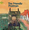 The Friendly Postman - FORBES,  Scott - 9781925234435