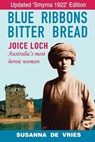 Blue Ribbons Bitter Bread - Susanna de Vries - 9781925281781
