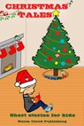 Christmas Tales - Storm Cloud Publishing - 9781925285185