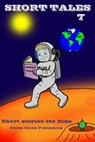 Short Tales 7 - Storm Cloud Publishing - 9781925285499