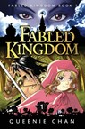 Fabled Kingdom - Queenie Chan - 9781925376029
