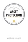 Nine Foundations of Asset Protection - Matthew Burgess - 9781925406412