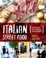 Italian Street Food - Paola Bacchia - 9781925418187