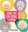 Thank you for being a friend - emma lewis - 9781925418569