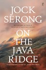 On The Java Ridge - SERONG,  Jock - 9781925498394