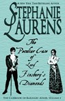 The Peculiar Case of Lord Finsbury's Diamonds - Stephanie Laurens - 9781925559293