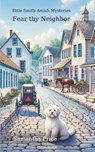 Fear Thy Neighbor - Samantha Price - 9781925689723